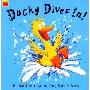 Ducky Dives In! (平装)