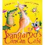 Kangaroo's CanCan Cafe (平装)