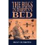 The Bugs in Darwin's Bed (平装)