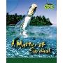 A Matter of Survival (Fusion: Physical Processes and Materials) (精装)