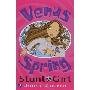 Stunt Girl (Venus Spring) (Venus Spring) (平装)