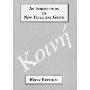 An Introduction to New Testament Greek: A Quick Course in the Reading of Koine Greek (平装)