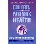 Children as Partners for Health: A Critical Review of the Child-to-child Approach (平装)