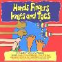 Hands Fingers Knees and Toes (CD)
