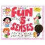 Fun with My 5 Senses: Activities to Build Learning Readiness (平装)