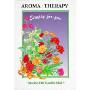 Aroma Therapy: Simply for You (平装)