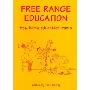 Free Range Education: How Home Education Works (平装)