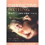 Instinctive Birthing (精装)
