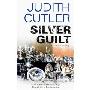 Silver Guilt (平装)
