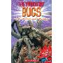 Bugs and the World's Creepiest Microbugs (平装)