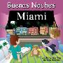 Buenas Noches Miami (木板书)
