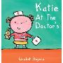 Katie Goes to the Doctor (精装)