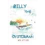 Billy the Oysterman (平装)