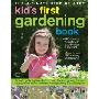 The Ultimate Step-By-Step Kids' First Gardening Book: Fantastic Gardening Ideas for 5-12 Year Olds, from Growing Fruit and Vegetables and Having Fun w (精装)