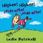 Higher! Higher! Mas Alto! Mas Alto! (木板书)