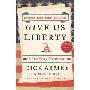 Give Us Liberty: A Tea Party Manifesto (精装)