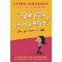 Que Pasa En Mi Cuerpo? Libro Para Muchachas: La Guia de Mayor Venta Sobre El Desarrollo Escrita Para Adolescentes y Preadolescentes (平装)