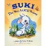 Suki, the Very Loud Bunny (精装)
