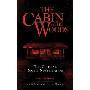 The Cabin in the Woods: The Official Movie Novelization (简装)