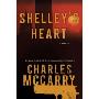 Shelley's Heart: A Thriller (平装)