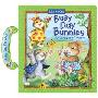 Busy Day Bunnies: A Carry Along Treasury (精装)