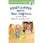 Pinky and Rex and the New Neighbors (学校和图书馆装订)