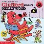 Clifford Goes to Hollywood (学校和图书馆装订)