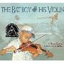 The Bat Boy and His Violin (学校和图书馆装订)