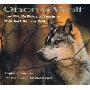 Once a Wolf: How Wildlife Biologists Fought to Bring Back the Gray Wolf (学校和图书馆装订)