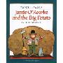 Jamie O'Rourke and the Big Potato: An Irish Folktale (学校和图书馆装订)