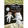 Midnight on the Moon (学校和图书馆装订)