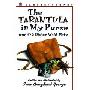 The Tarantula in My Purse: And 172 Other Wild Pets (学校和图书馆装订)