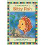 Bitty Fish (学校和图书馆装订)