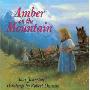 Amber on the Mountain (学校和图书馆装订)