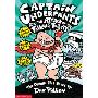 Captain Underpants and the Attack of the Talking Toilets: Another Epic Novel (学校和图书馆装订)
