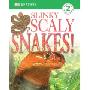 Slinky, Scaly Snakes (学校和图书馆装订)