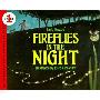 Fireflies in the Night (学校和图书馆装订)