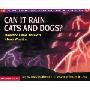 Can It Rain Cats and Dogs?: Questions and Answers about Weather (学校和图书馆装订)
