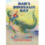 Dad's Dinosaur Day (学校和图书馆装订)