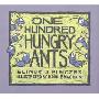 One Hundred Hungry Ants (学校和图书馆装订)