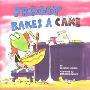 Froggy Bakes a Cake (图书馆装订)