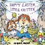 Happy Easter, Little Critter (学校和图书馆装订)