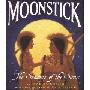 Moonstick: The Seasons of the Sioux (学校和图书馆装订)