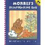 Morris's Disappearing Bag (学校和图书馆装订)