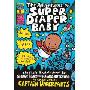 The Adventures of Super Diaper Baby (学校和图书馆装订)