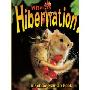 What Is Hibernation? (学校和图书馆装订)
