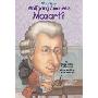 Who Was Wolfgang Amadeus Mozart? (学校和图书馆装订)