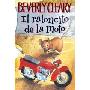 El Ratoncito de La Moto (the Mouse and the Motorcycle) (学校和图书馆装订)
