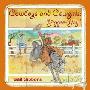 Cowboys and Cowgirls: Yippee-Yay! (学校和图书馆装订)