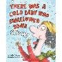 There Was a Cold Lady Who Swallowed Some Snow (学校和图书馆装订)